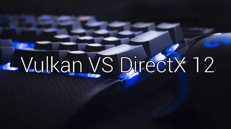 Что лучше vulkan или directx 12