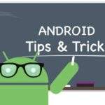 androis tips